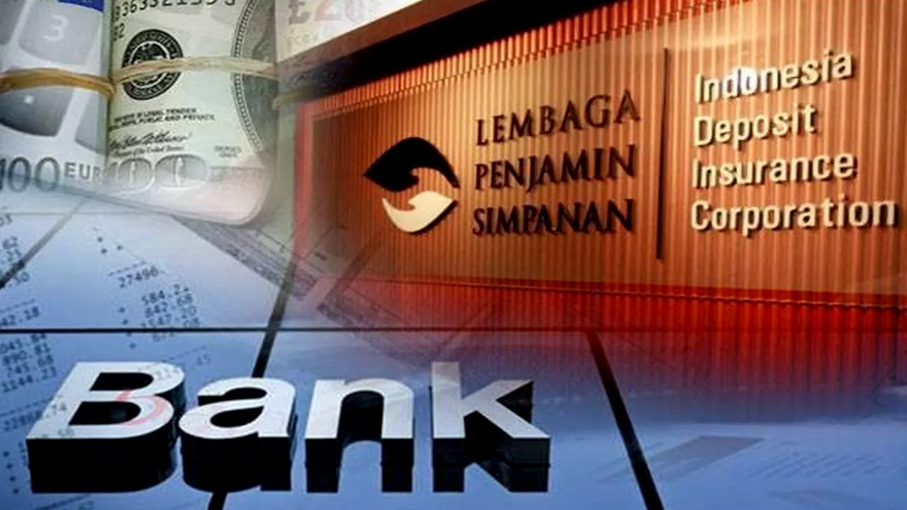 LPS Rogoh Kocek Rp 73526 M untuk Membayar Nasabah Bank Bangkrut